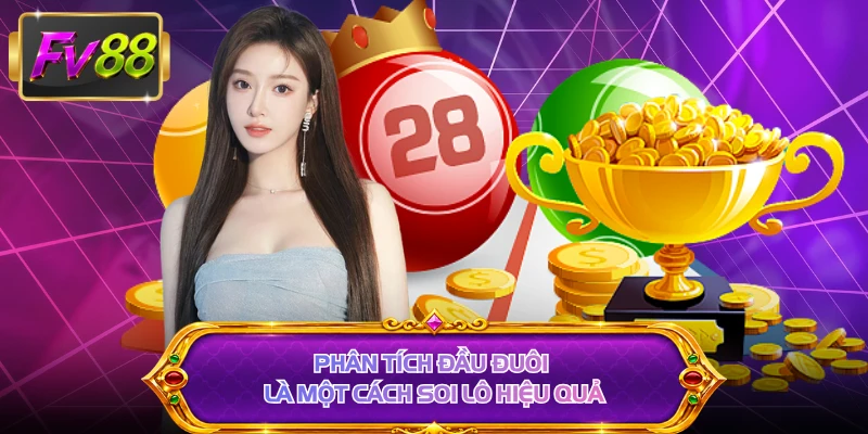 Phân tích đầu đuôi là một cách soi lô hiệu quả